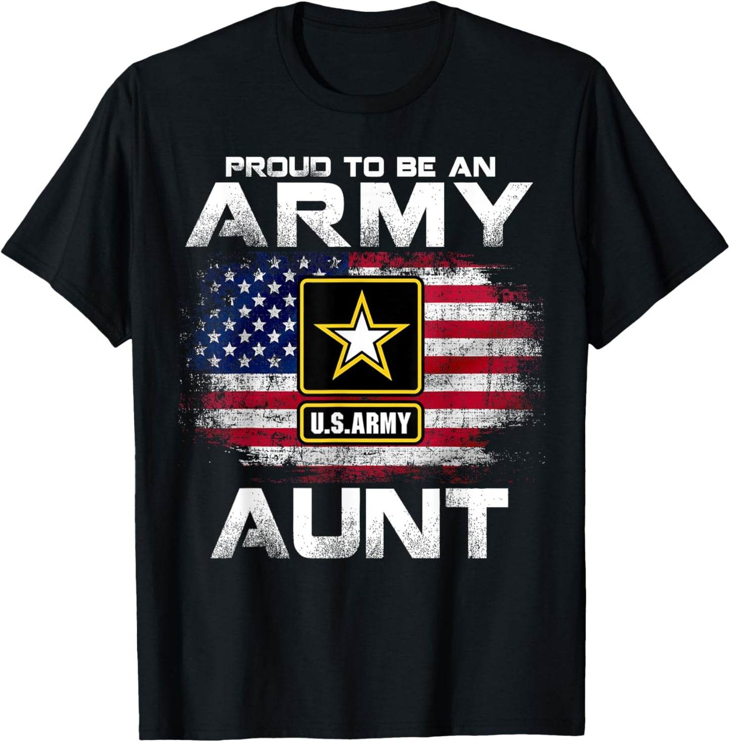 Proud To Be An Army Aunt With American Flag Gift Veteran T-Shirt - T-Shirt | Black