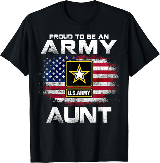 Proud To Be An Army Aunt With American Flag Gift Veteran T-Shirt - T-Shirt | Black