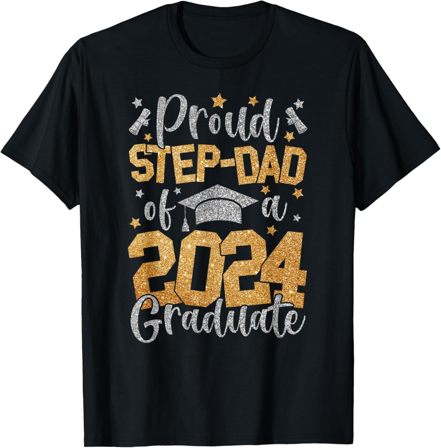 Proud Step Dad Of A Class Of 2024 Graduate Matching Family T-Shirt - T-Shirt | Black