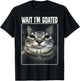 Wait I'm Goated Meme Silly Cat Women Girls Kids T-Shirt - T-Shirt | Black