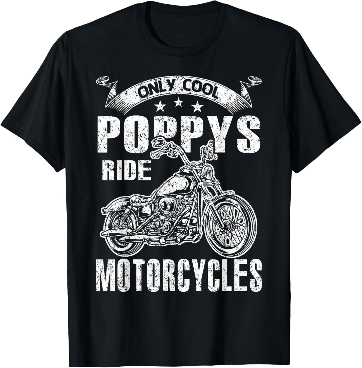 Only Cool Poppys Rides Motorcycles T-Shirt - T-Shirt | Black