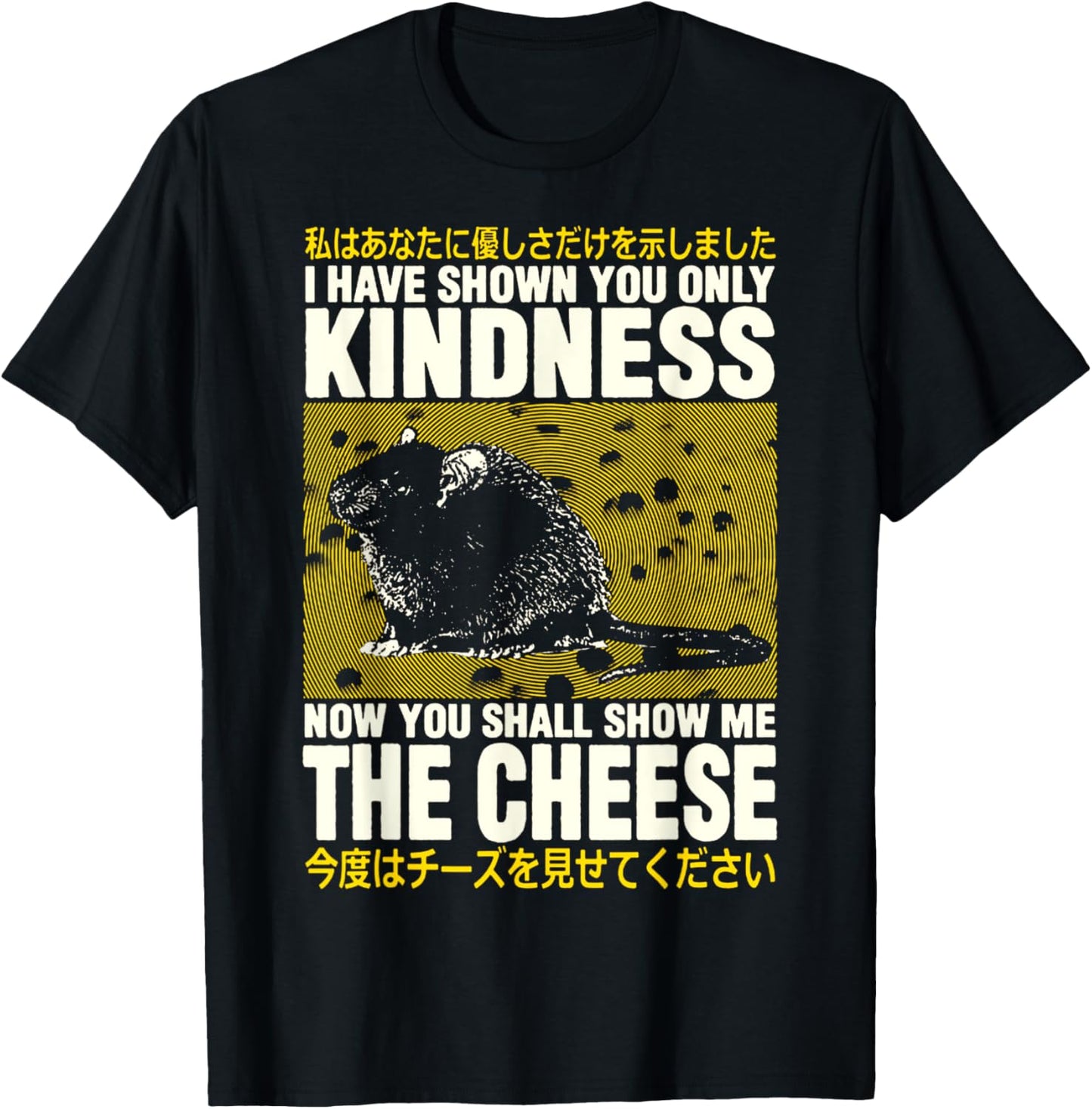 Show Me The Cheese Rat Show Me The Cheese Rat T-Shirt - T-Shirt | Black