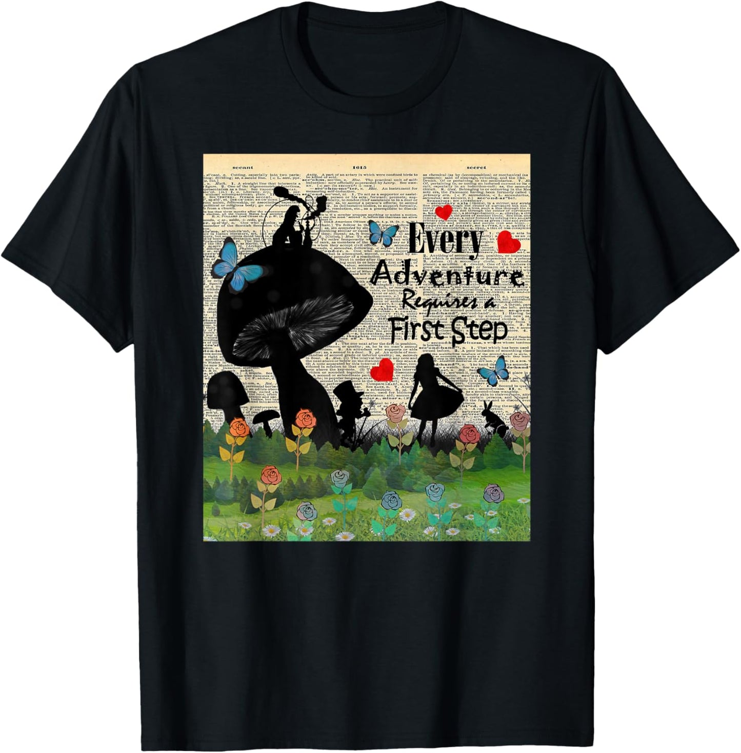 Every Adventure Requires a First Step - Alice In Wonderland T-Shirt - T-Shirt | Black