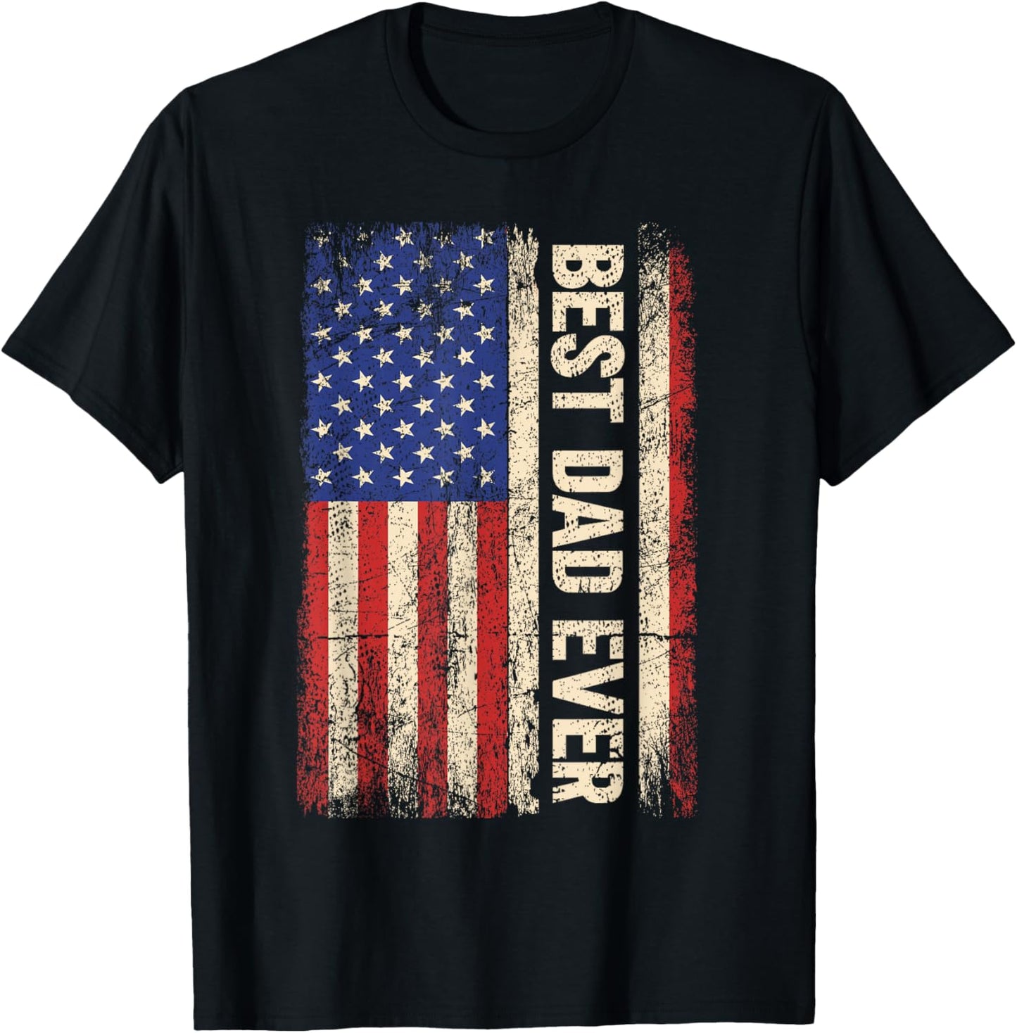 Best Dad Ever US American Flag Gifts For Father's Day Men T-Shirt - T-Shirt | Black