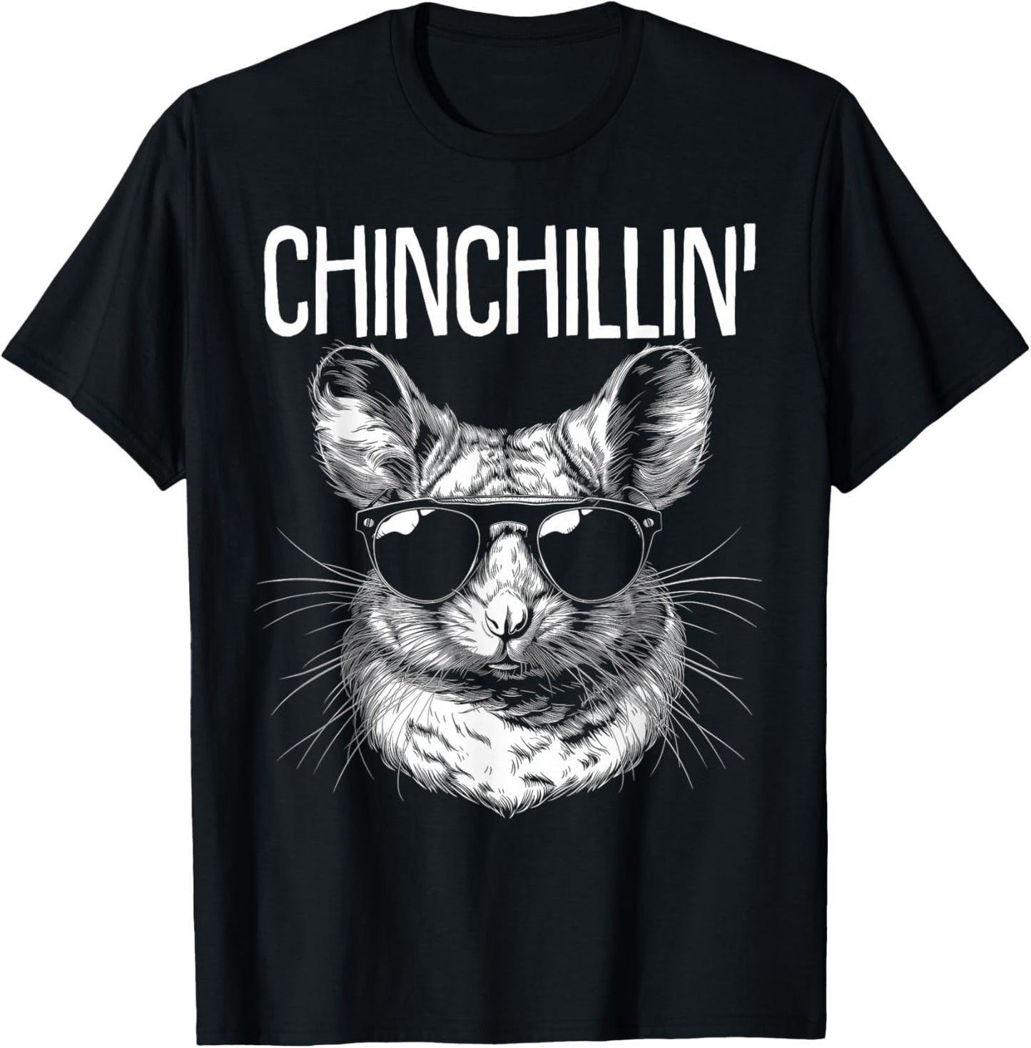 Chinchillin' Funny Cute Chinchilla Lover T-Shirt - T-Shirt | Black