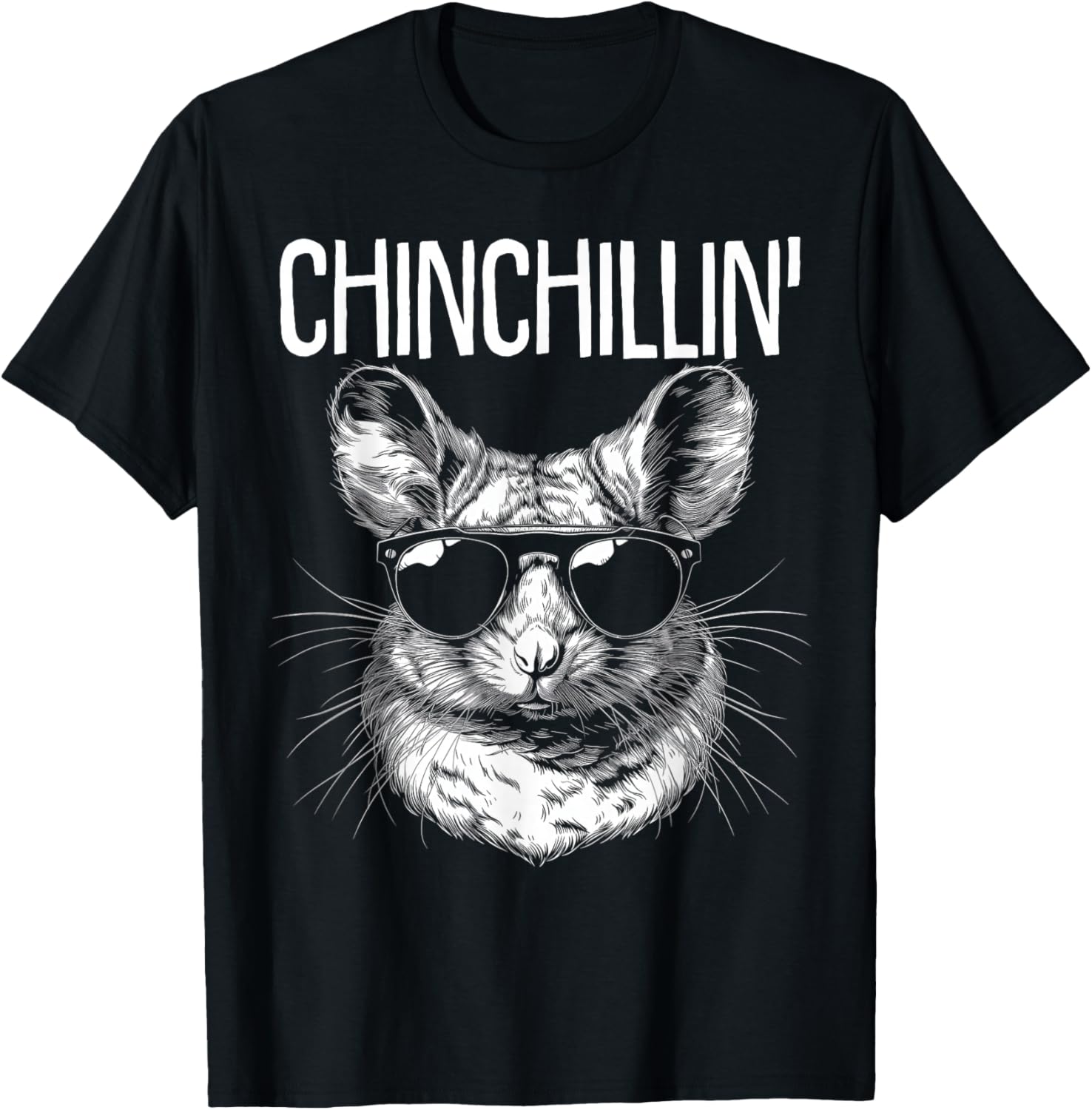 Chinchillin' Funny Cute Chinchilla Lover T-Shirt - T-Shirt | Black