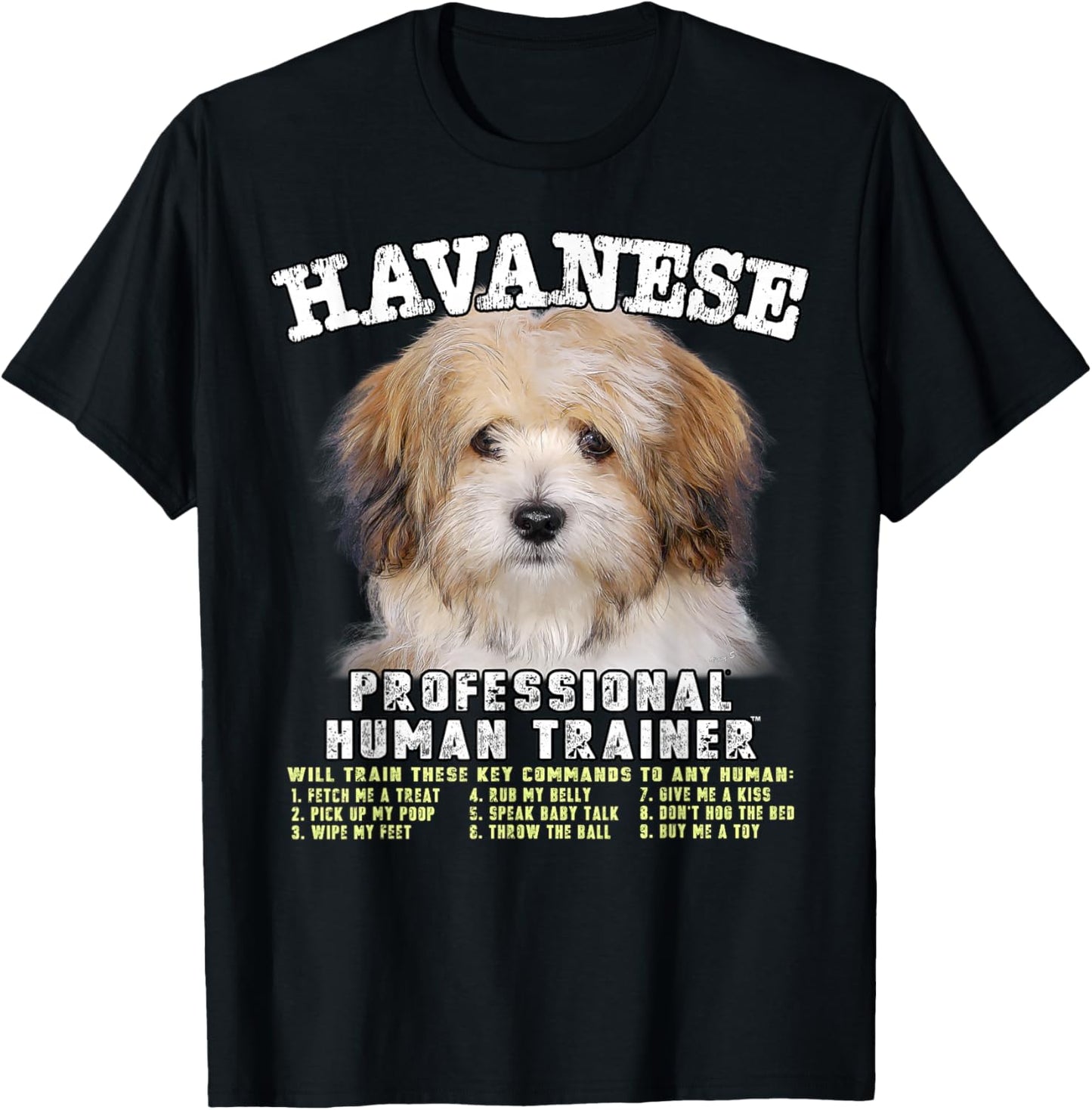 Havanese Professional Human Trainer T-Shirt - T-Shirt | Black
