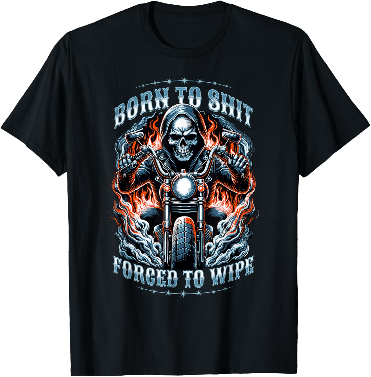Born To Shit Forced To Wipe Skeleton Men's Peinlich T-Shirt - T-Shirt | Black