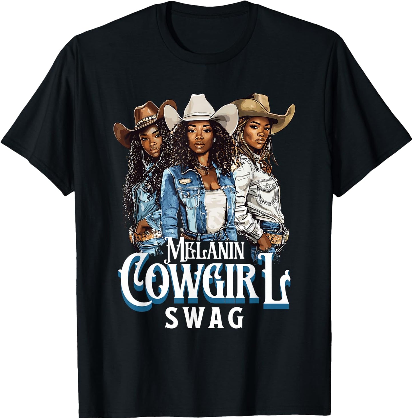 Melanin Cowgirl Swag African American History Western Rodeo T-Shirt - T-Shirt | Black