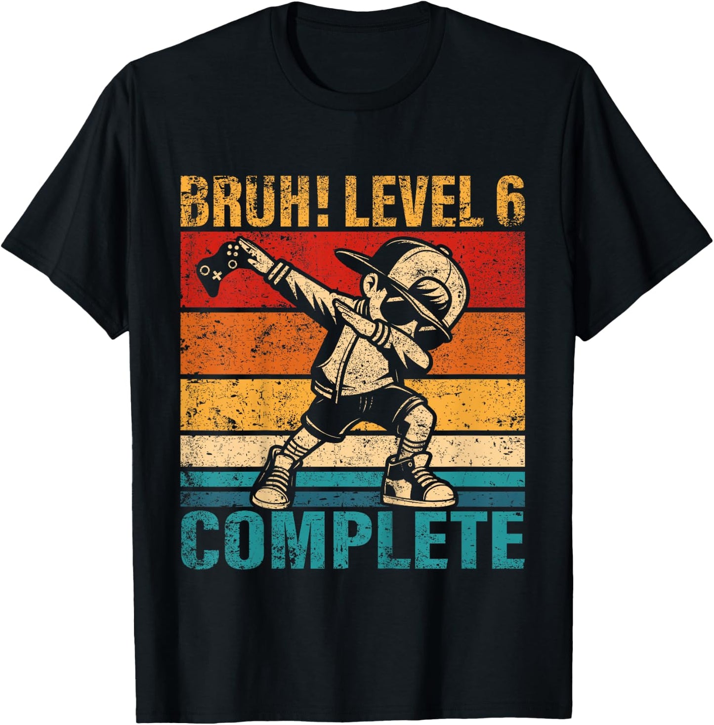 Kids 6 Years Old Birthday Dabbing Boy Bruh Level 6 Complete T-Shirt - T-Shirt | Black