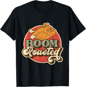 Funny Boom Roasted Chicken Conversational Co Worker Insult T-Shirt - T-Shirt | Black