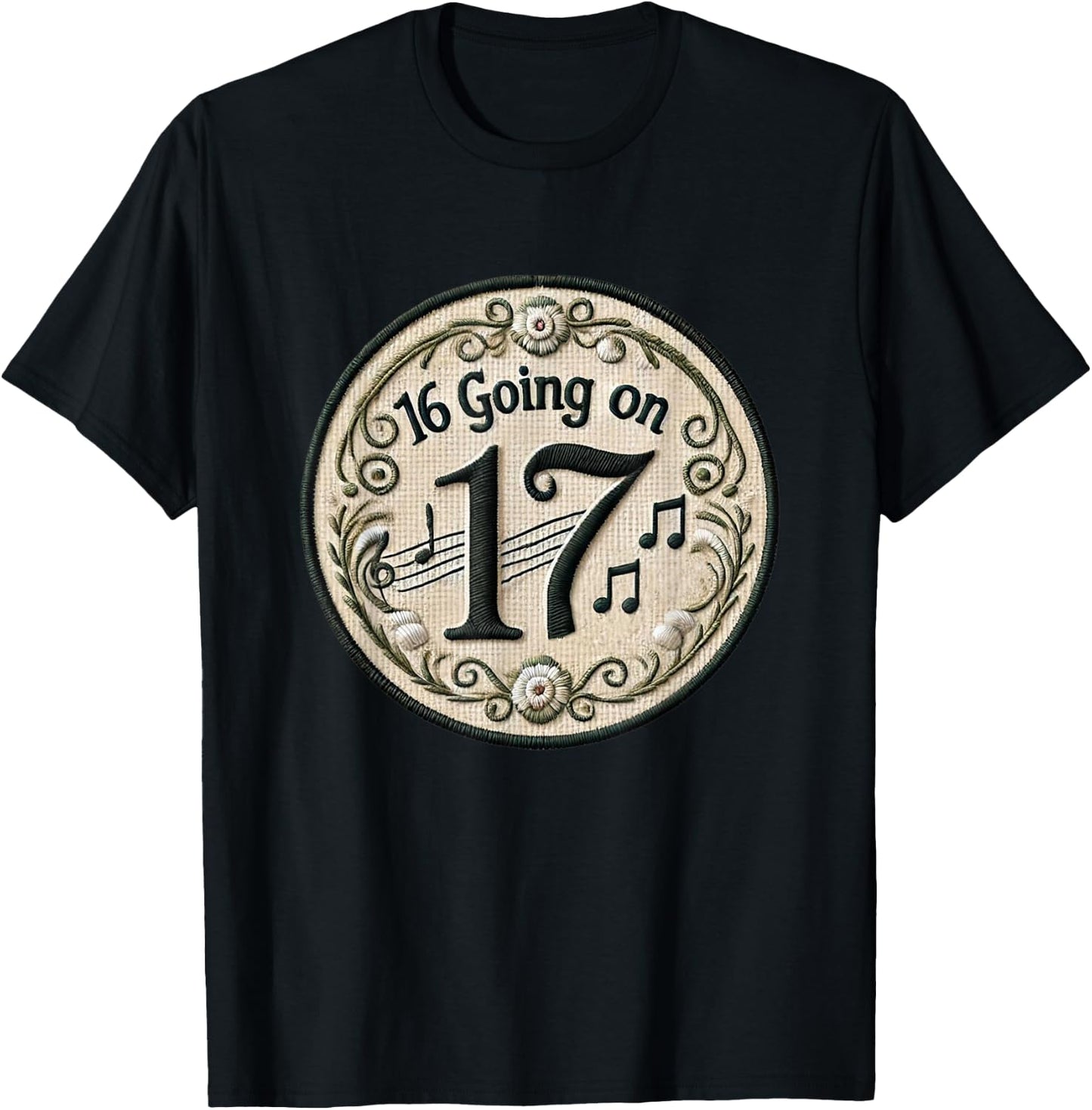 16 Going On 17 Birthday Theatre Sound Of Music Musical T-Shirt - T-Shirt | Black