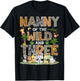 Nanny Of The Wild Three 3Rd Birthday Tribal Safari Jungle T-Shirt - T-Shirt | Black