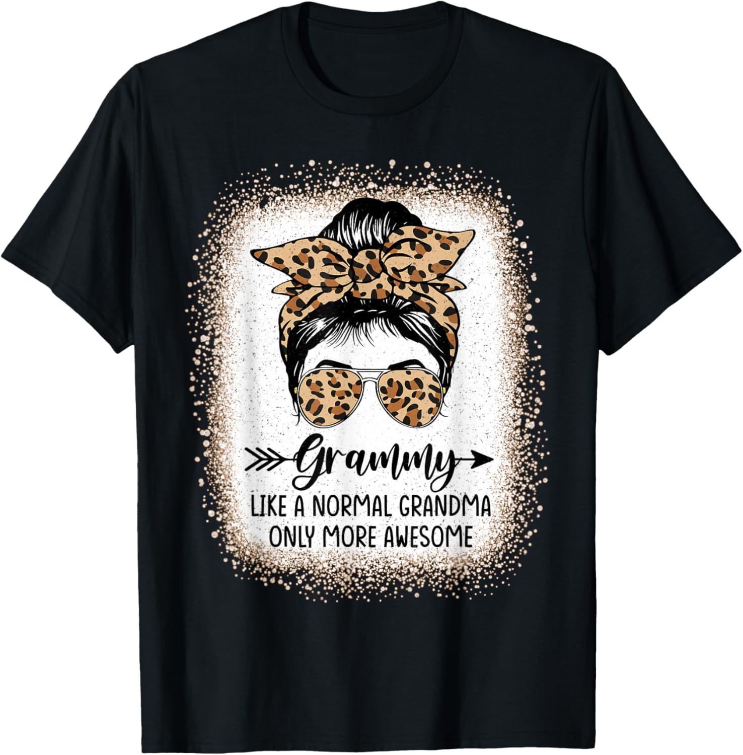 Grammy Like A Normal Grandma Only More Awesome Messy Bun T-Shirt - T-Shirt | Black