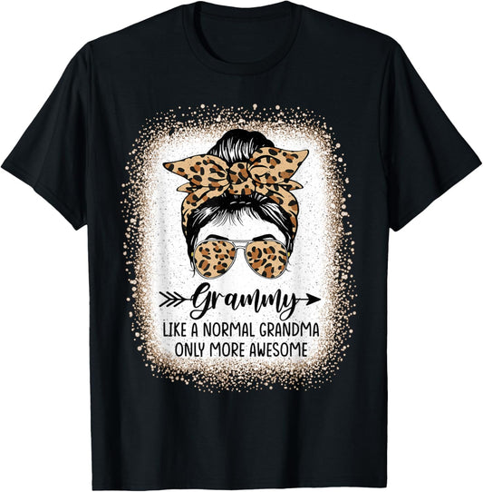 Grammy Like A Normal Grandma Only More Awesome Messy Bun T-Shirt - T-Shirt | Black