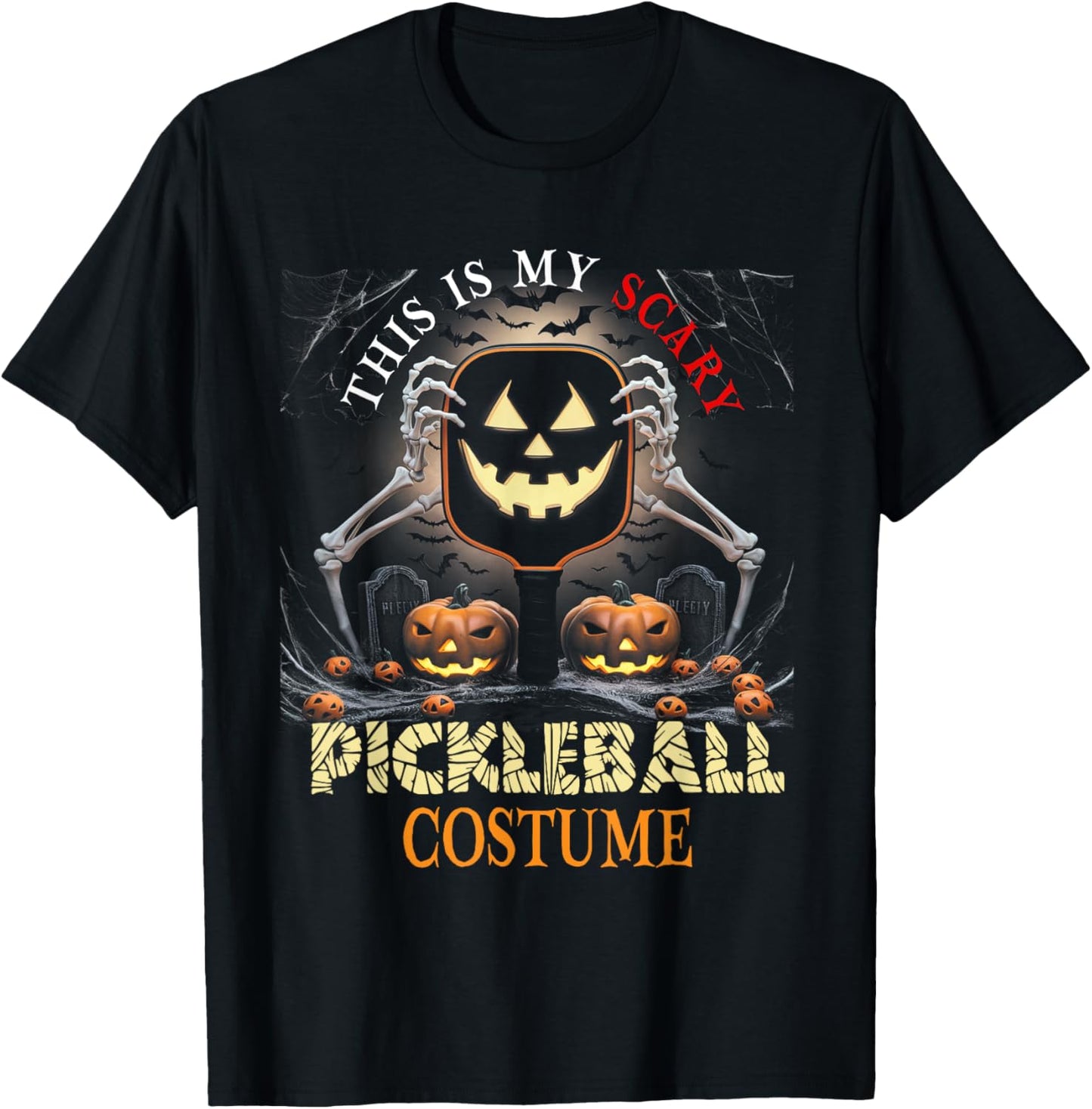 This Is My Scary Pickleball Costume Halloween Skeleton Lover T-Shirt - T-Shirt | Black