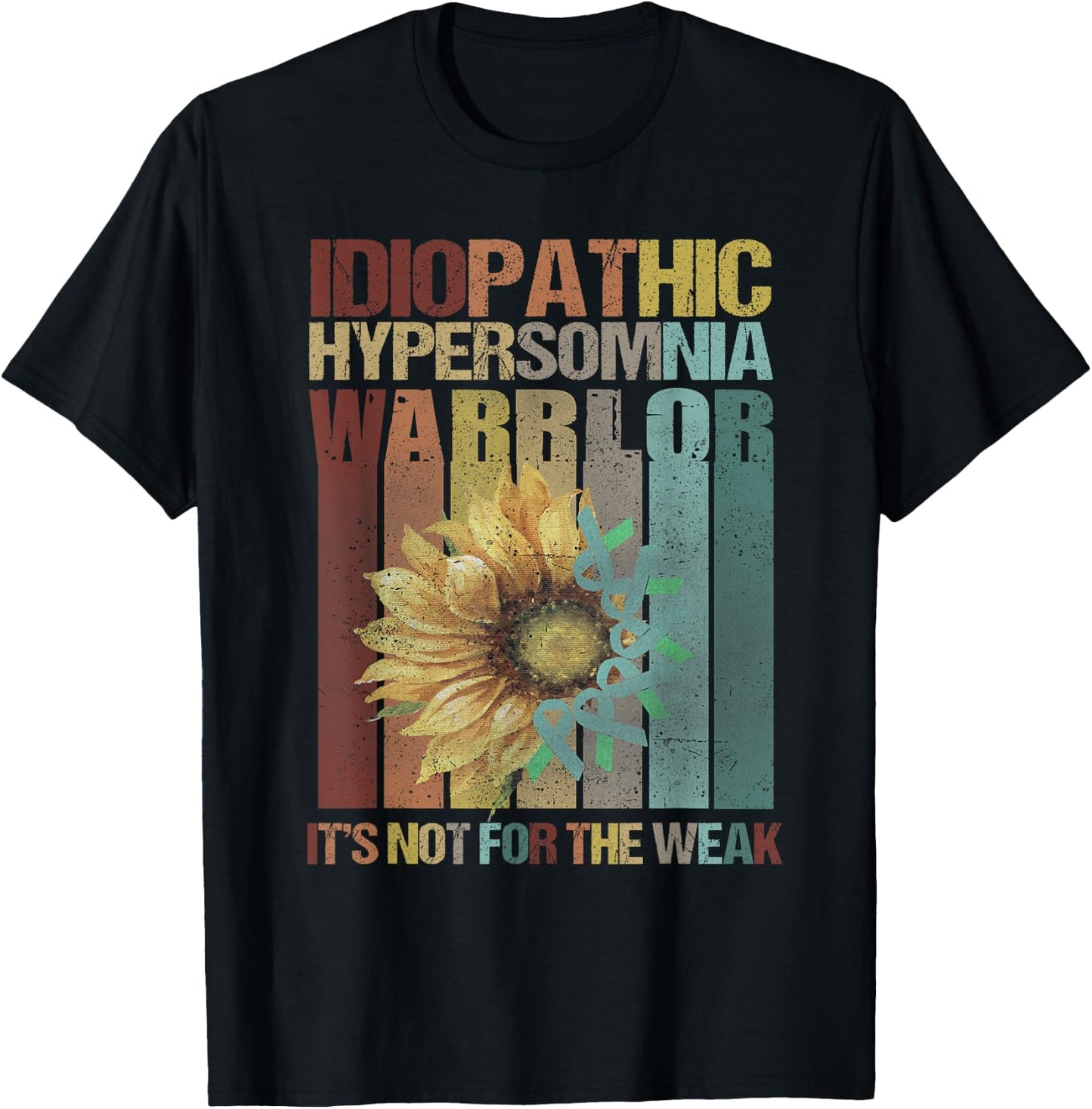 Idiopathic Hypersomnia Warrior It's Not For The Weak Vintage T-Shirt - T-Shirt | Black