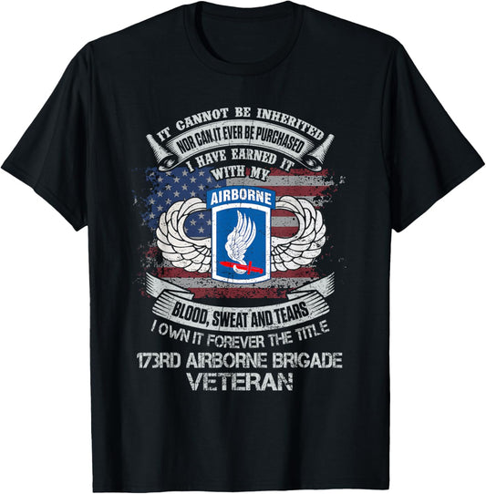 Own Forever The Title 173rd Airborne Brigade Veteran Flag US T-Shirt - T-Shirt | Black