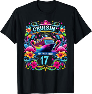Cruising My Way Into 17 Shirt For A 17th Birthday Cruise T-Shirt - T-Shirt | Black