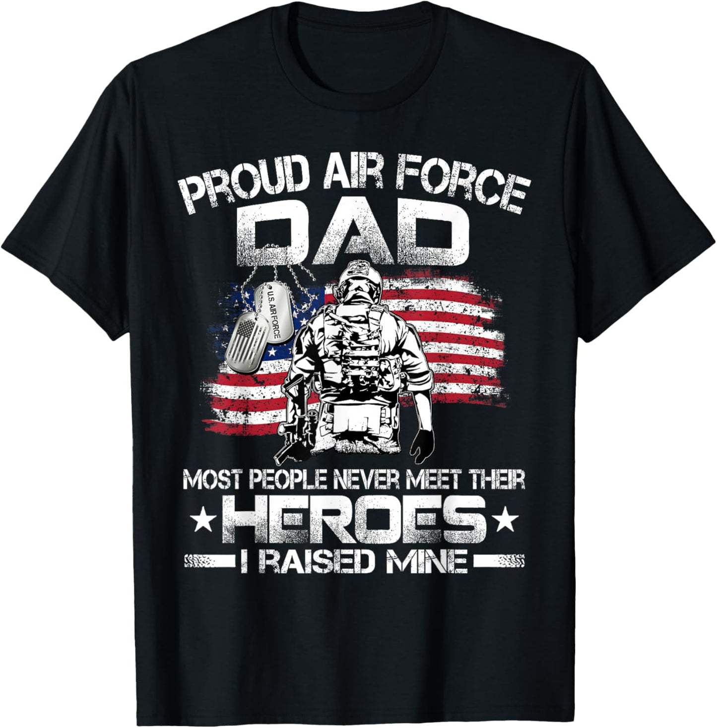 Proud Air Force Dad Pride Military Family US Air Force T-Shirt - T-Shirt | Black