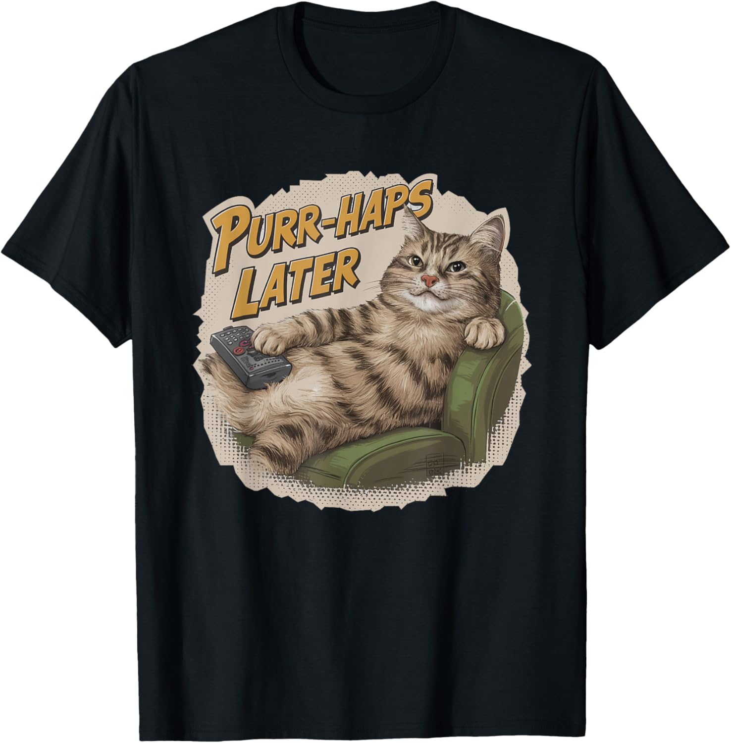 Purr-Haps Later Funny Cat Lover Pun Relaxing Lazy Cat Women Kids T-Shirt - T-Shirt | Black