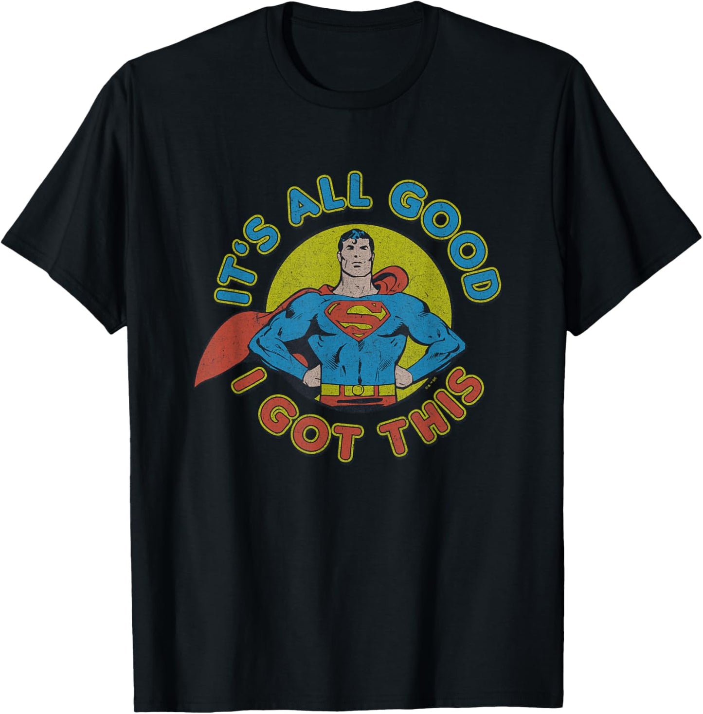 DC Comics Superman It's All Good I Got This Retro Chest Logo T-Shirt - T-Shirt | Black