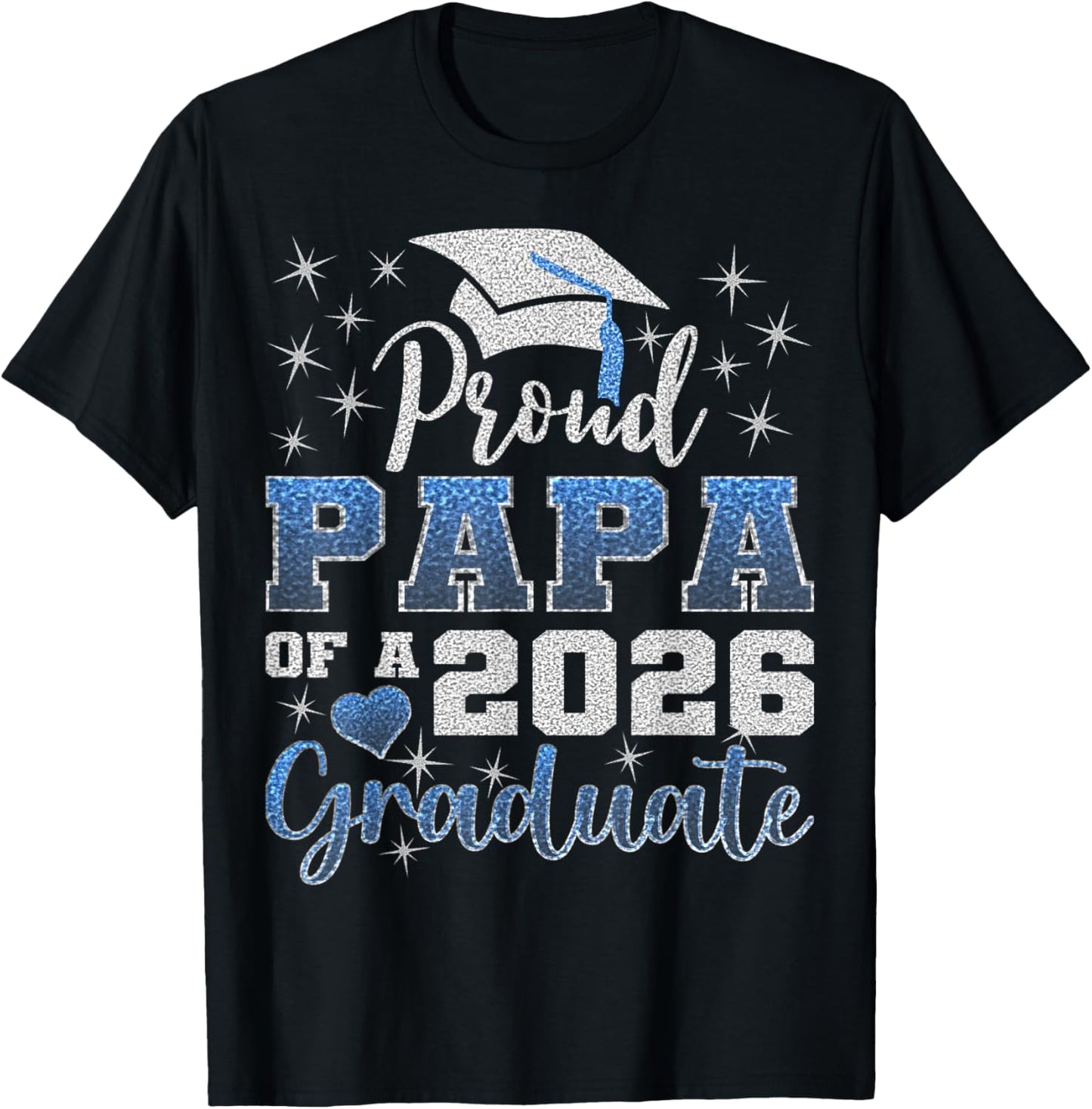 Super Proud Papa of 2026 Graduate Senior Graduation Family T-Shirt - T-Shirt | Black