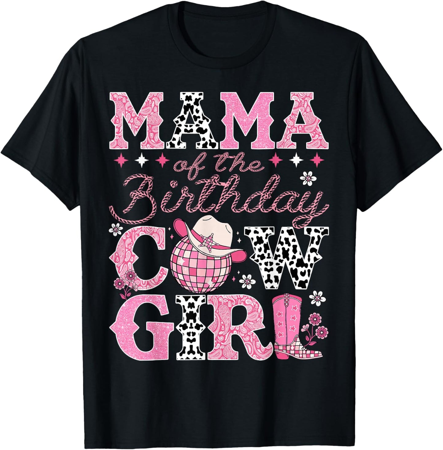 Mama Of The Birthday CowGirl Rodeo Mama Bday Party T-Shirt - T-Shirt | Black