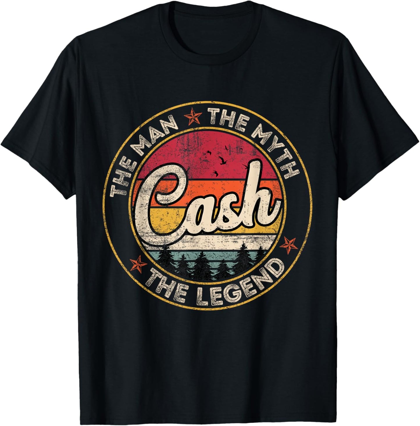 Cash The Man The Myth The Legend Personalized Name T-Shirt - T-Shirt | Black
