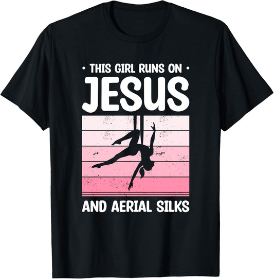 This Girl Runs On Jesus And Aerial Silks Aerialist Yoga T-Shirt - T-Shirt | Black