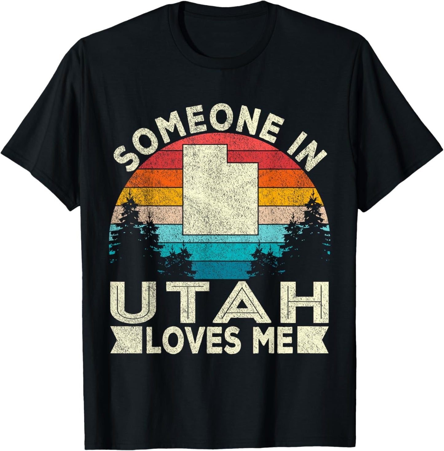 Someone in Utah Loves Me Retro Utah T-Shirt - T-Shirt | Black