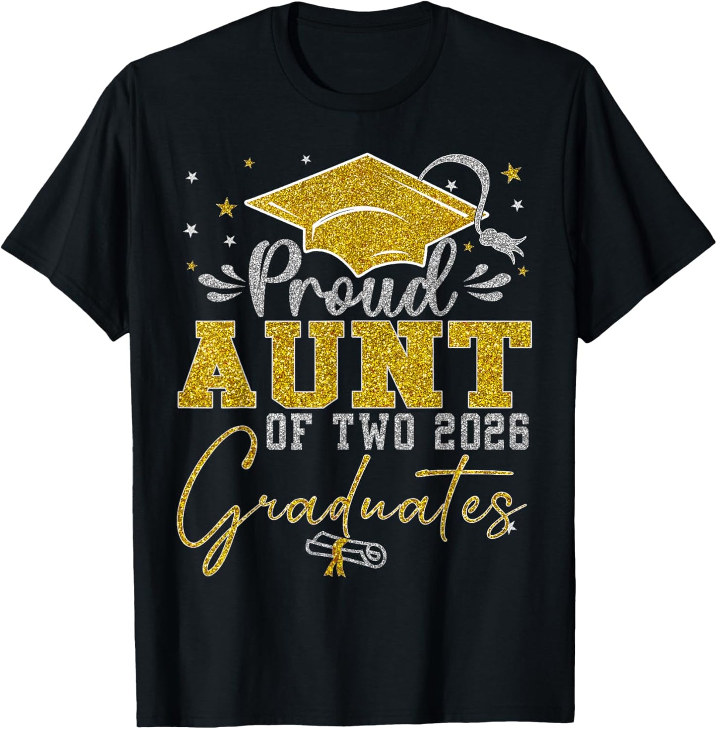 Proud Aunt of Two 2026 Graduates Twins Graduation T-Shirt - T-Shirt | Black