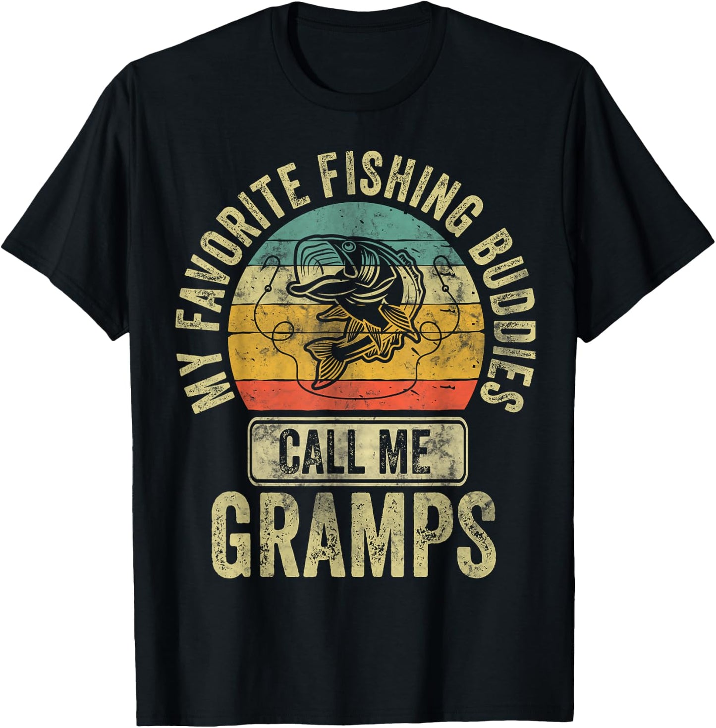 My Favorite Fishing Buddies Call Me Gramps Shirt Fisherman T-Shirt - T-Shirt | Black