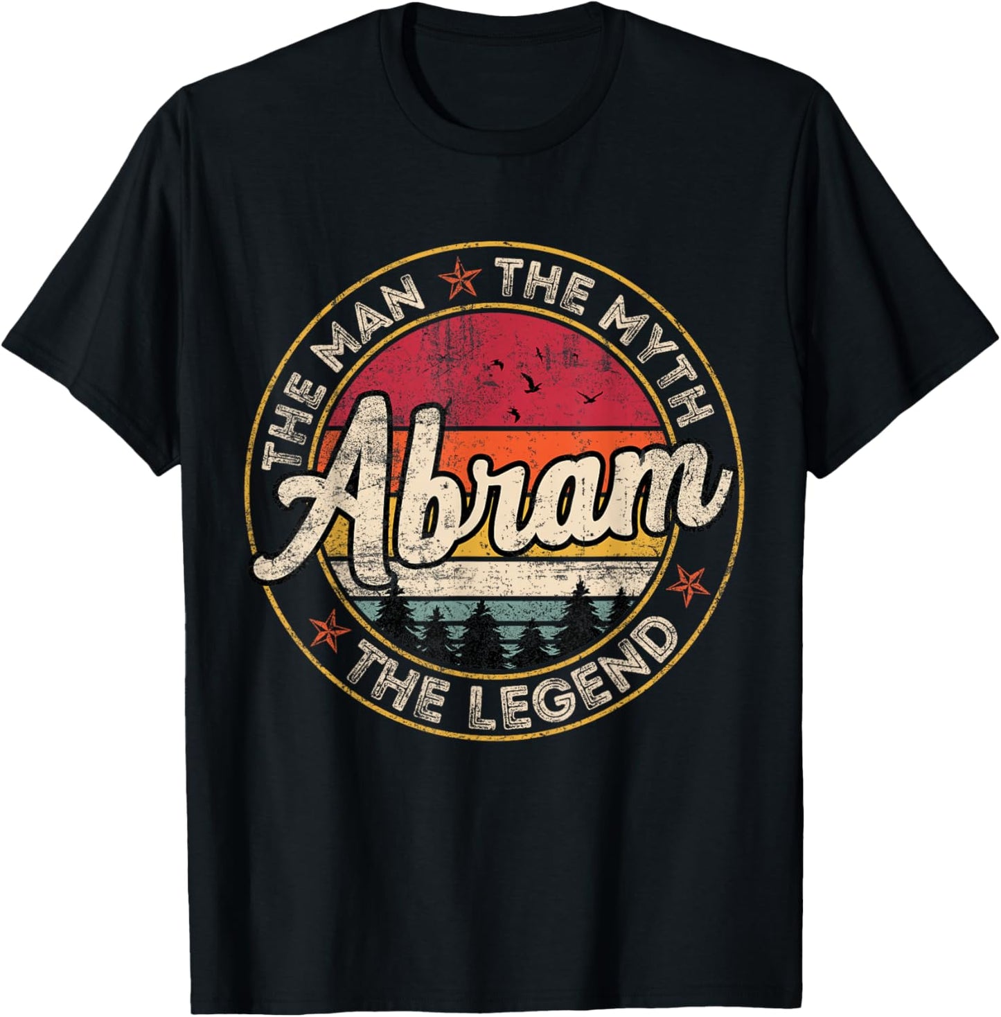 Abram The Man The Myth The Legend Personalized Name T-Shirt - T-Shirt | Black