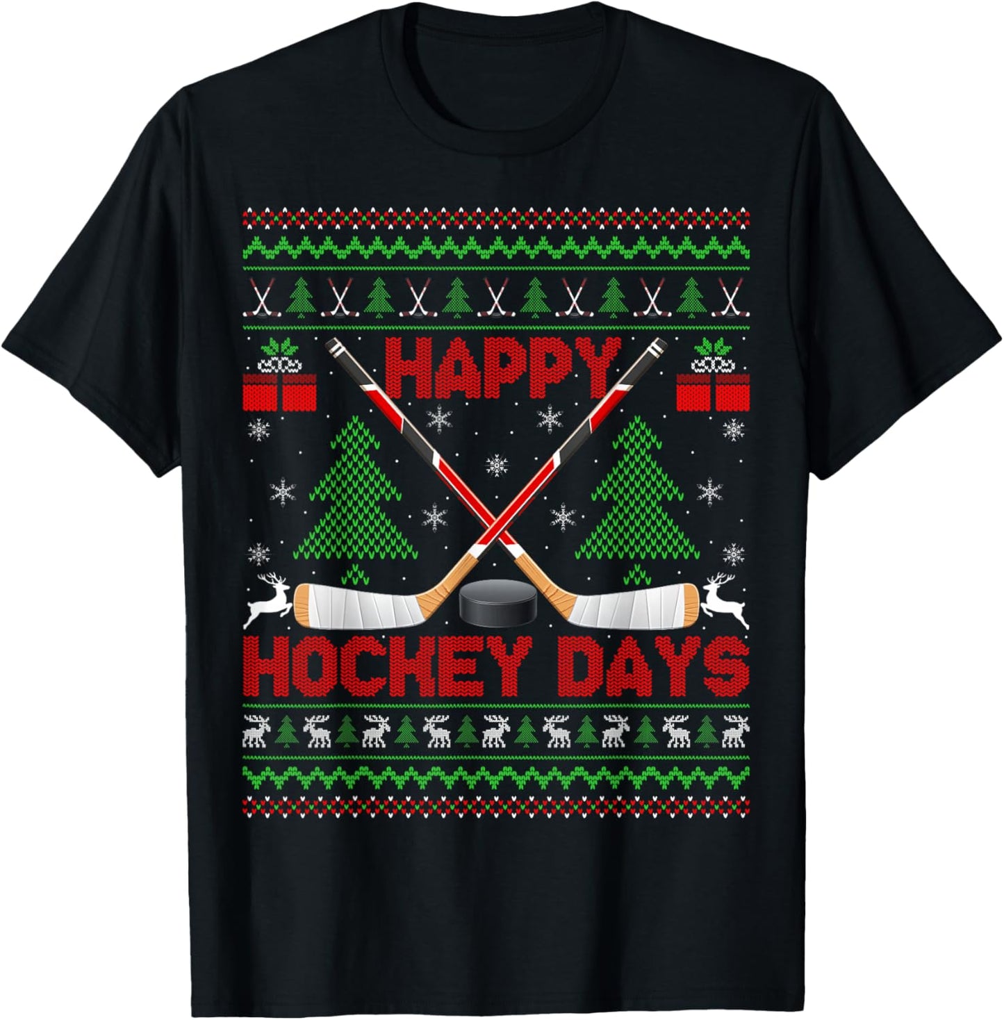 Xmas Sweater Happy Hockeydays Ugly Ice Hockey Christmas T-Shirt - T-Shirt | Black