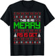 This is as merry as I get christmas ugly sweater sarcastic T-Shirt - T-Shirt | Black