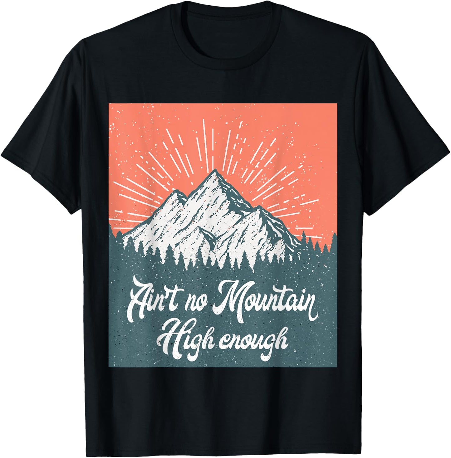 Ain't no mountain high enough vintage T-Shirt - T-Shirt | Black