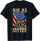 May We Never Forget Freedom Isnt Free USA Flag Veteran Men T-Shirt - T-Shirt | Black