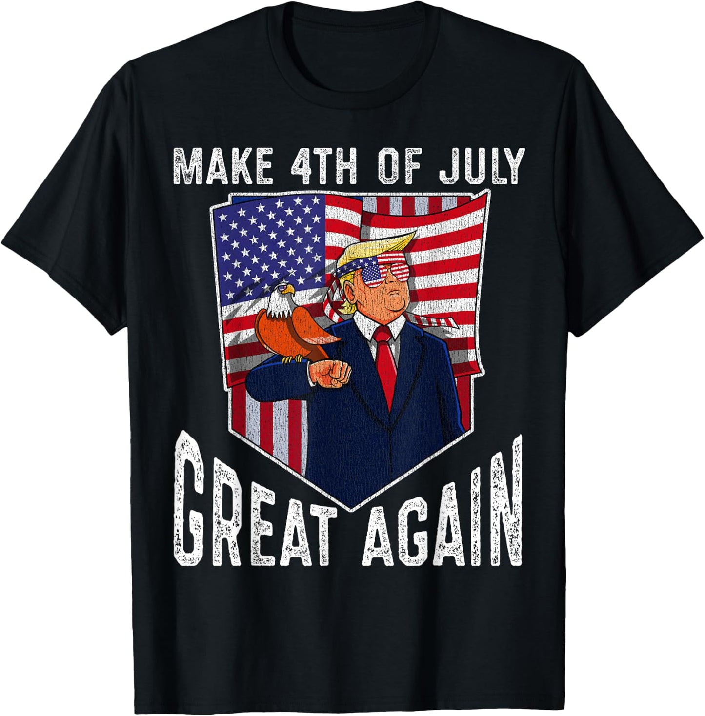 Donald Trump Make 4th of July Great Again Patriotic T-Shirt - T-Shirt | Black