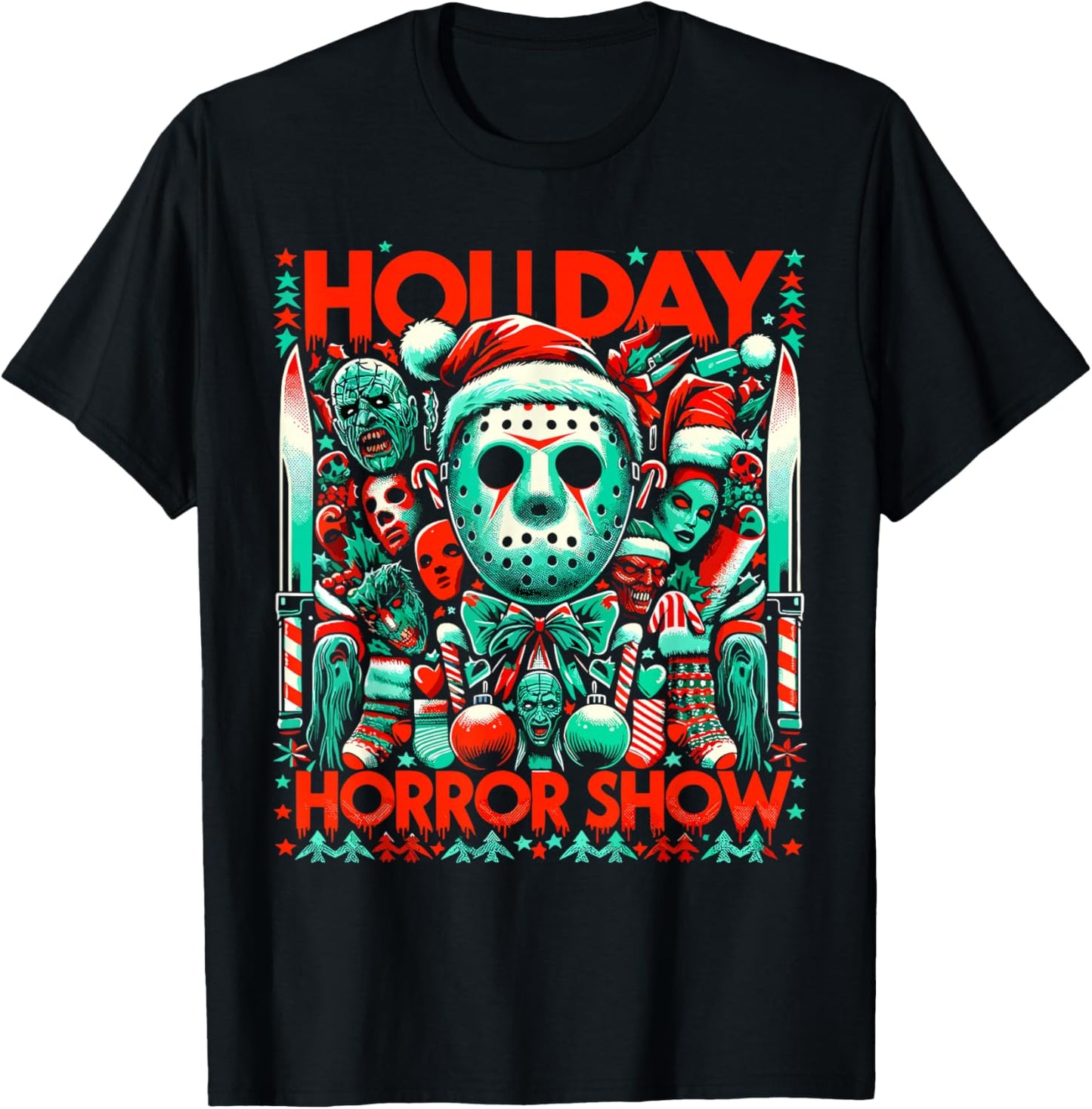 Holiday Horror Show - Slasher and Christmas Fusion T-Shirt - T-Shirt | Black