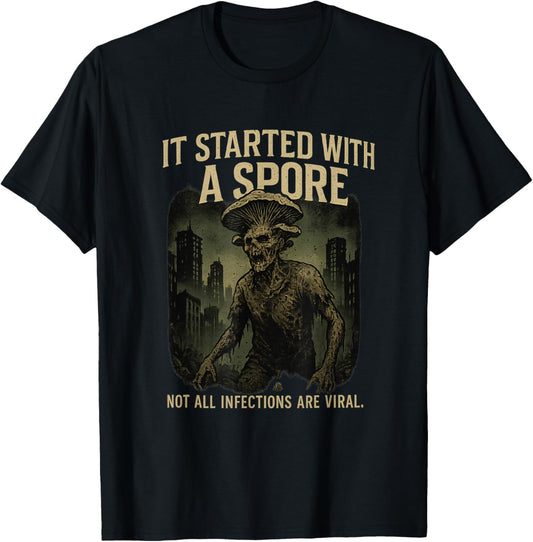 It Started With a Spore Zombie Fungus T-Shirt - T-Shirt | Black