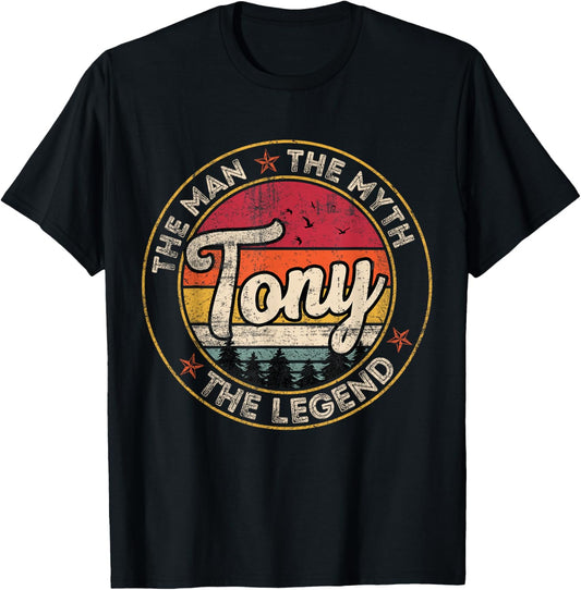 Tony The Man The Myth The Legend Personalized Name T-Shirt - T-Shirt | Black