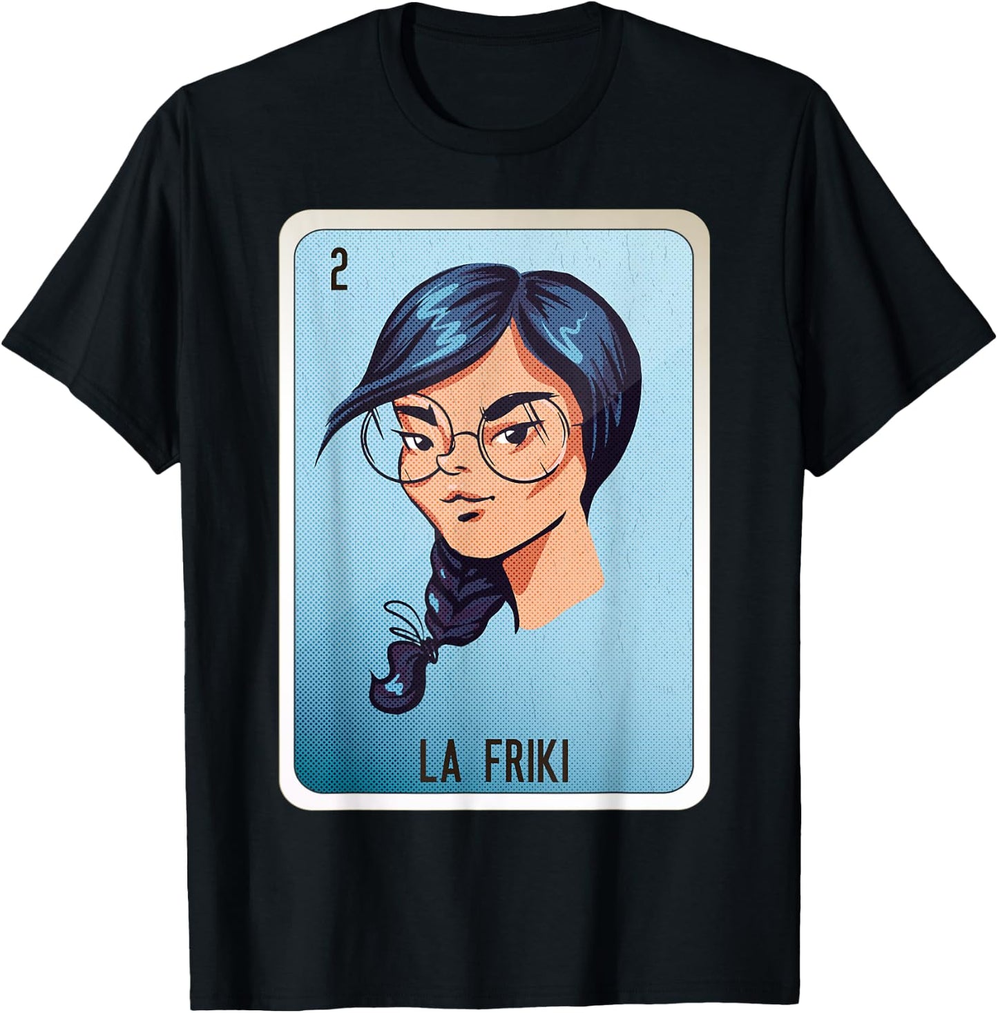La Friki Mexican Slang Chicano Bingo Cards T-Shirt - T-Shirt | Black