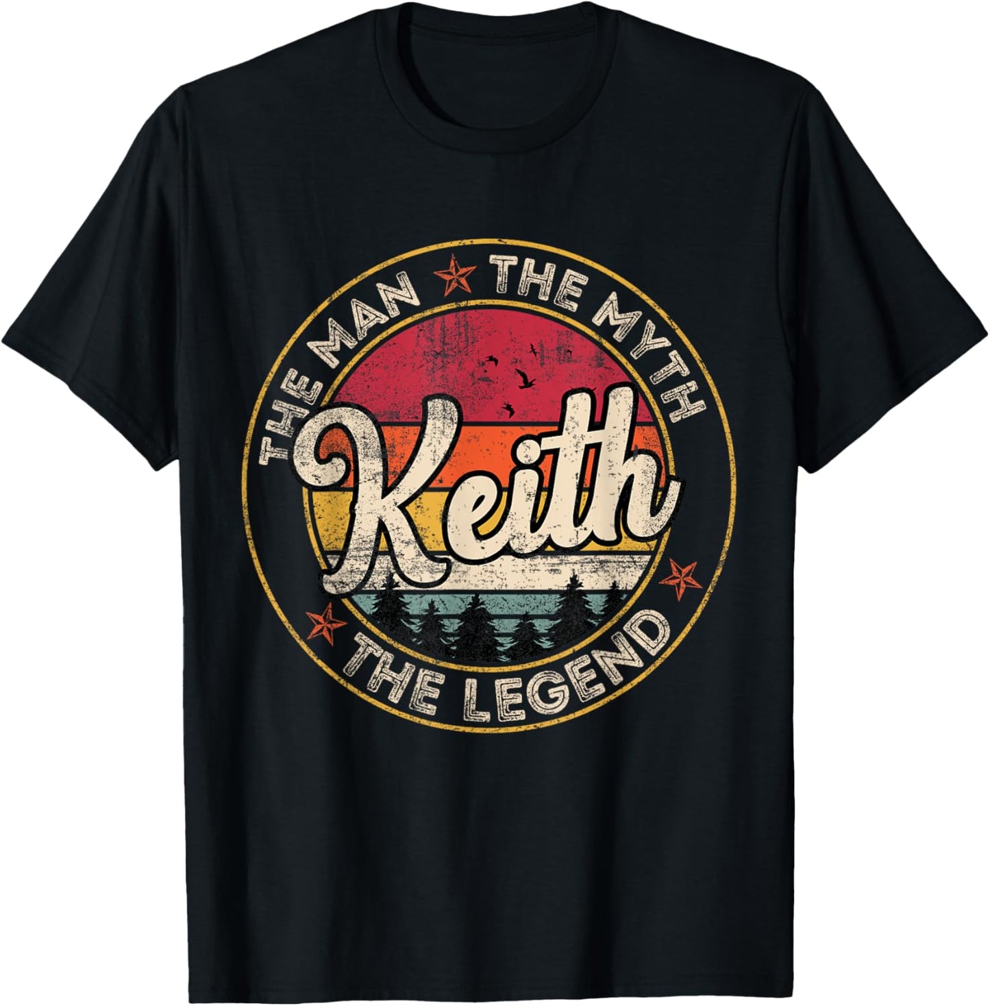 Keith The Man The Myth The Legend Personalized Name T-Shirt - T-Shirt | Black