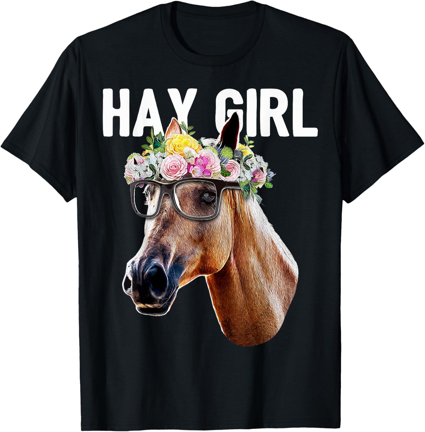 Hay Girl Floral Horse Horseback Riding Equestrian Farm Gift T-Shirt - T-Shirt | Black