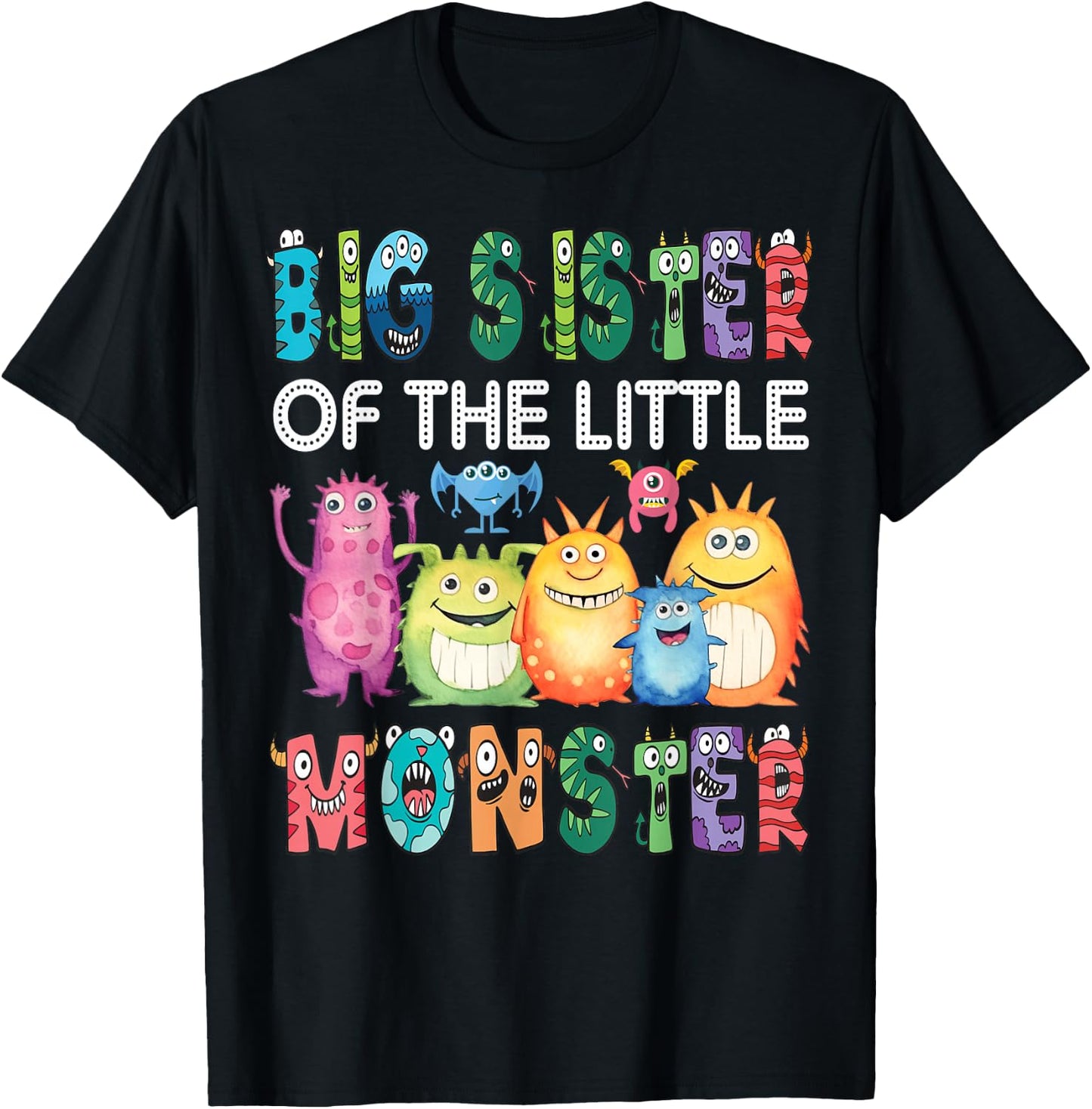 Big Sister Of The Little Monster Kids 1St Birthday Party T-Shirt - T-Shirt | Black