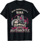 Nana Biker Chick Never Underestimate Motorcycle T-Shirt - T-Shirt | Black
