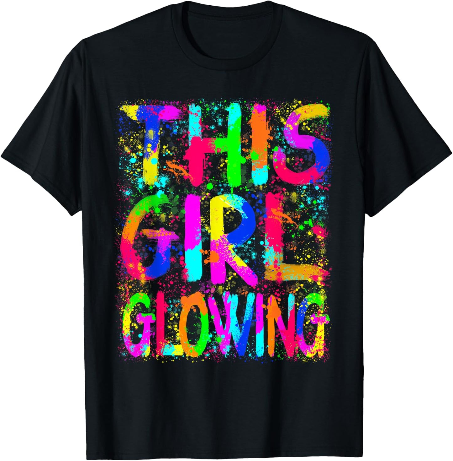 This Girl Glowing In My Glowing Era Group Team Tie Dye T-Shirt - T-Shirt | Black
