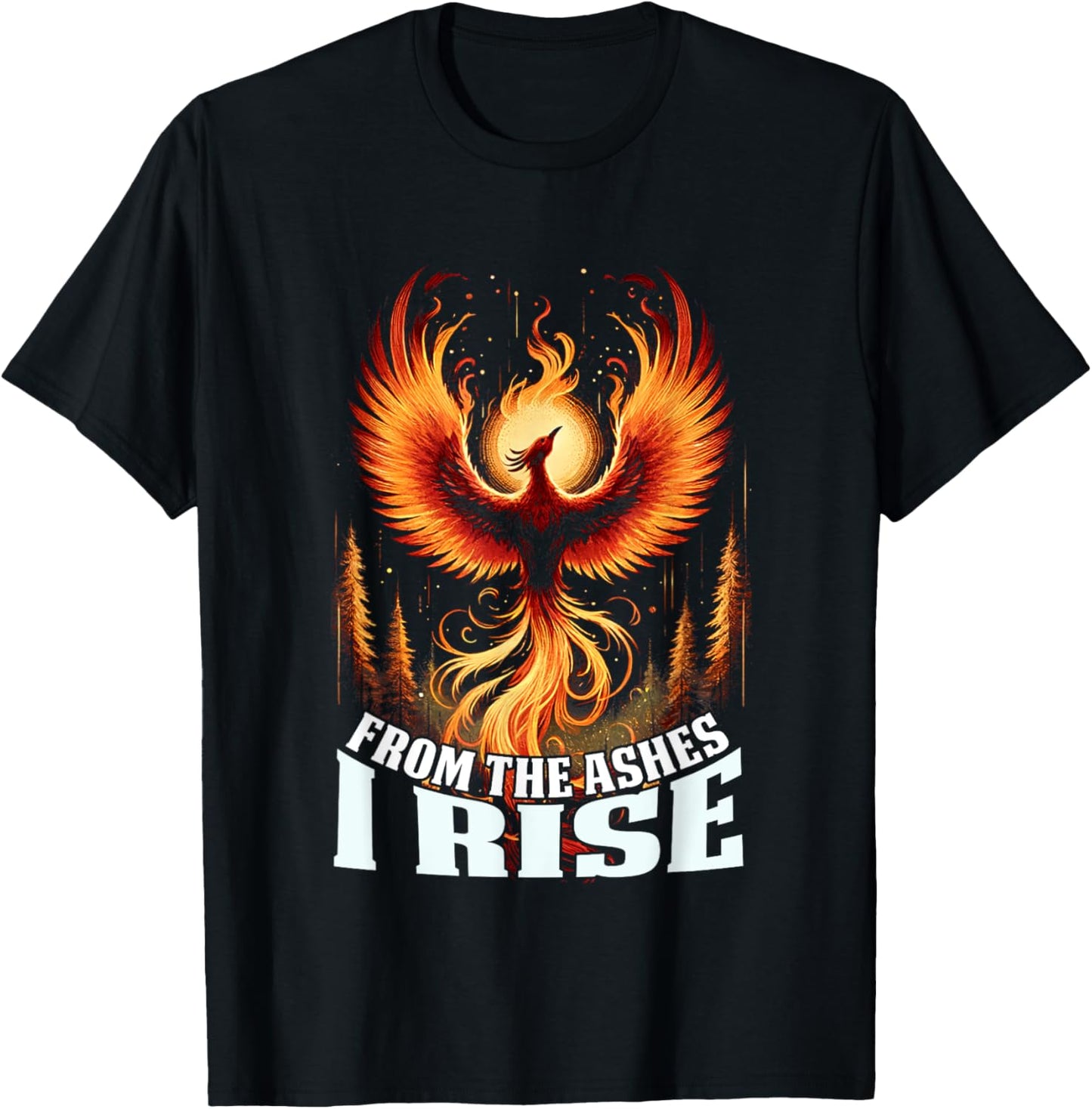 Phoenix From The Ashes I Rise Bird Fantasy Gifts For Lovers T-Shirt - T-Shirt | Black