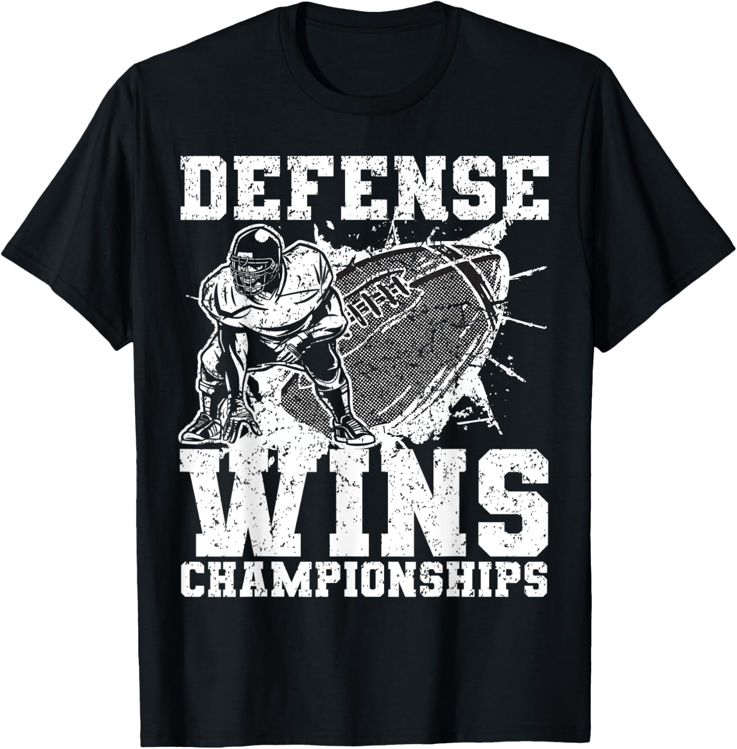 Defense wins Championships | Football Defence Lineman T-Shirt - T-Shirt | Black